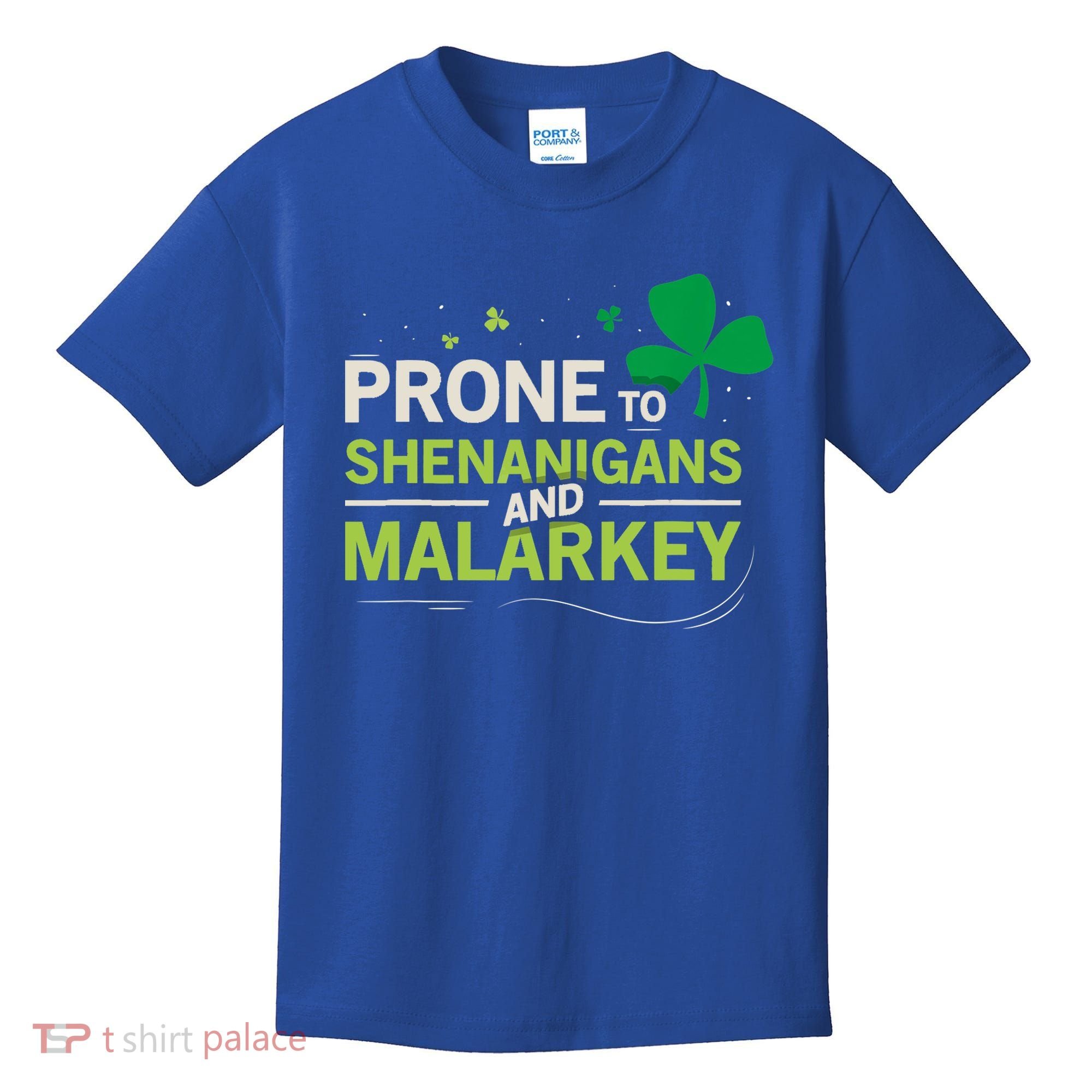 Prone To Shenanigans And Malarkey Funny Ireland Leprechaun Irish Gift Kids T-Shirt