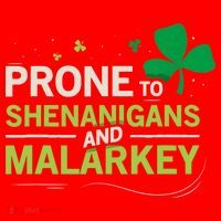 Prone To Shenanigans And Malarkey Funny Ireland Leprechaun Irish Gift Santa Hat thumb 1
