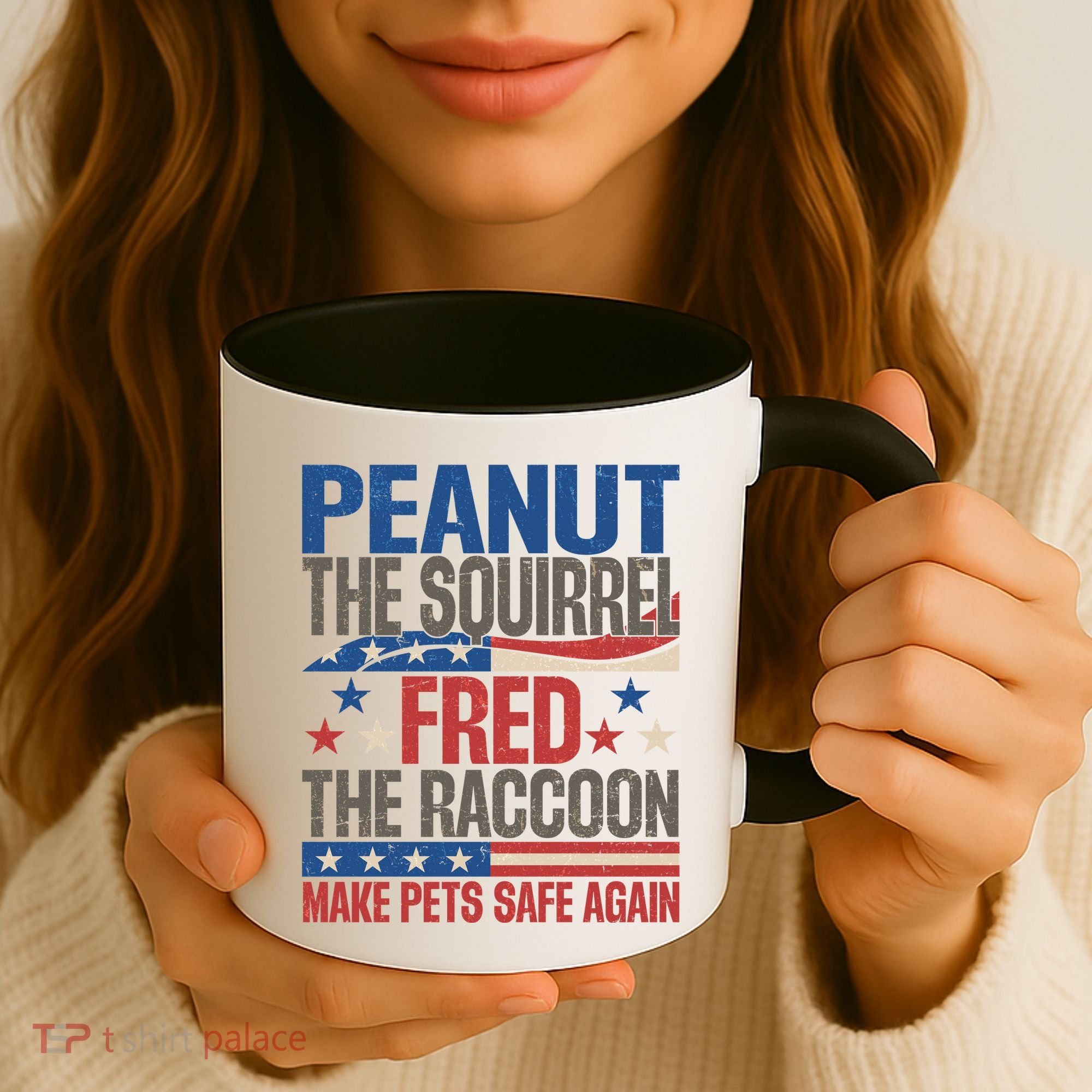 Peanut The Squirrel Fred The Raccoon Make Pets Safe Again Coffee Mug