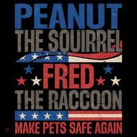 Peanut The Squirrel Fred The Raccoon Make Pets Safe Again Coffee Mug thumb 5