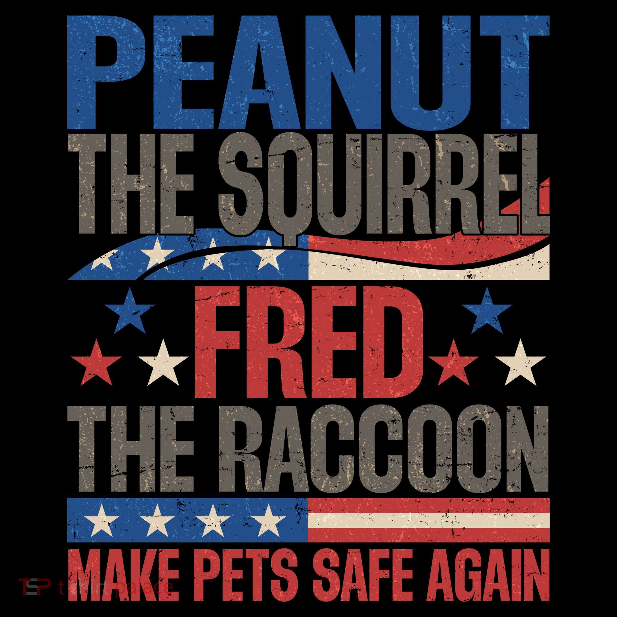 Peanut The Squirrel Fred The Raccoon Make Pets Safe Again Coffee Mug