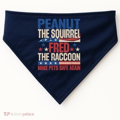 Peanut The Squirrel Fred The Raccoon Make Pets Safe Again USA-Made Doggie Bandana