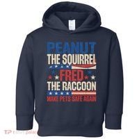Peanut The Squirrel Fred The Raccoon Make Pets Safe Again Toddler Hoodie thumb 0
