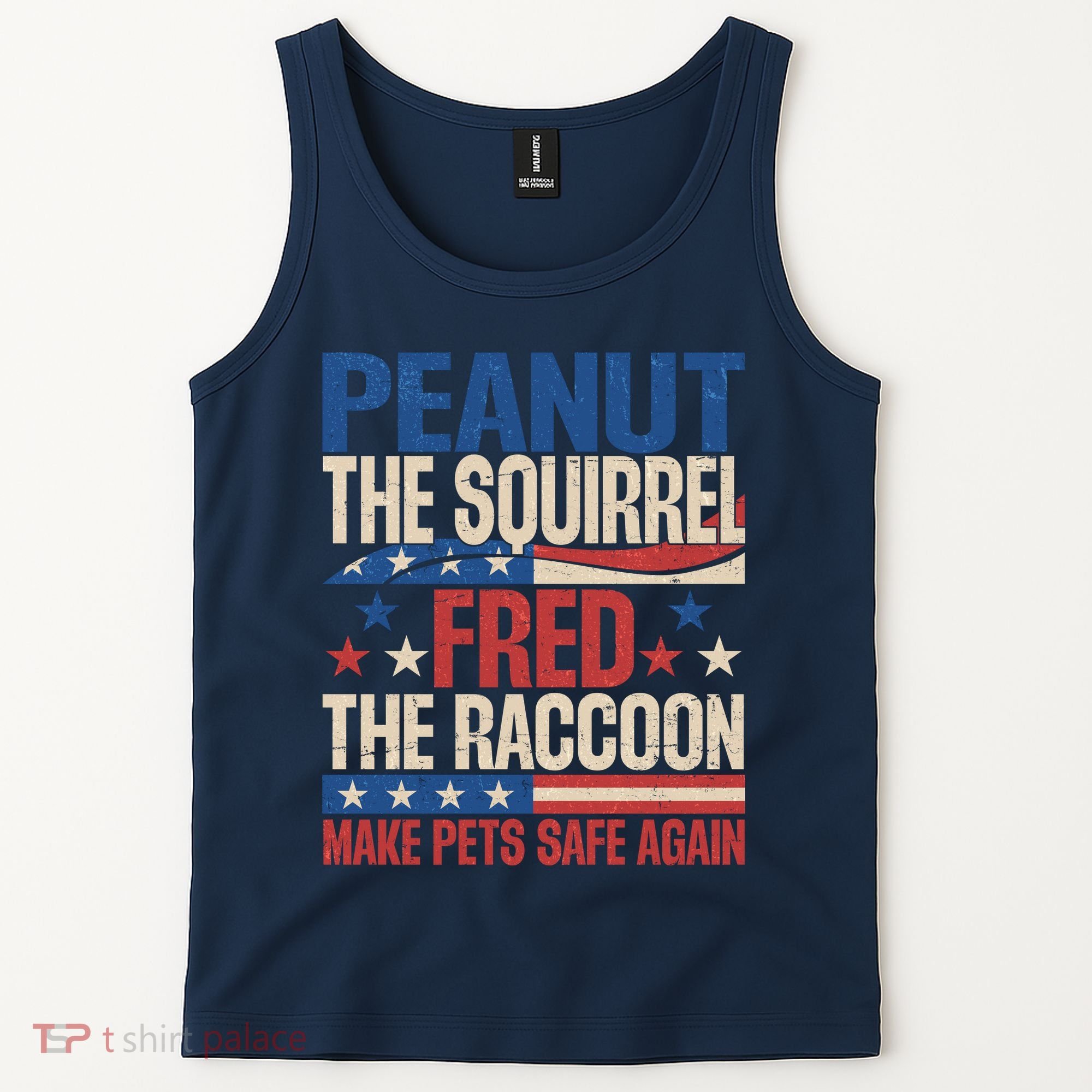 Peanut The Squirrel Fred The Raccoon Make Pets Safe Again Tank Top
