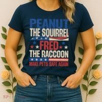 Peanut The Squirrel Fred The Raccoon Make Pets Safe Again Women's T-Shirt thumb 2