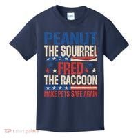 Peanut The Squirrel Fred The Raccoon Make Pets Safe Again Kids T-Shirt thumb 0