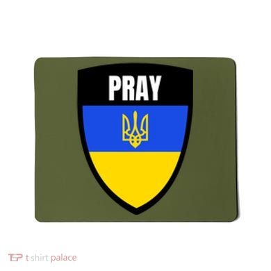 Pray Tactical Support Ukrainian Flag Shield I Stand With Ukraine Military Mousepad