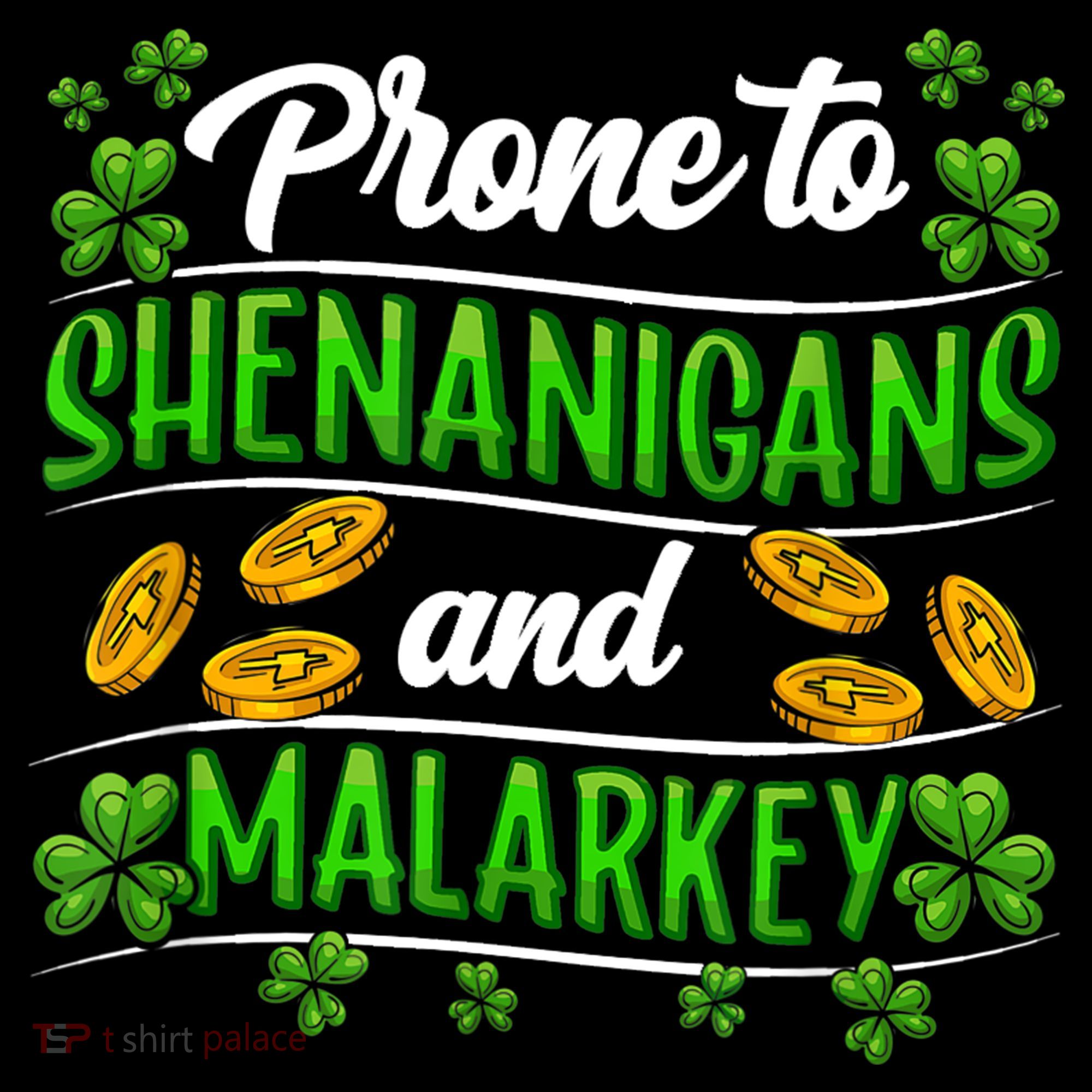 Prone To Shenanigans And Malarkey Leprechaun Funny Ireland Irish Gift Coffee Mug