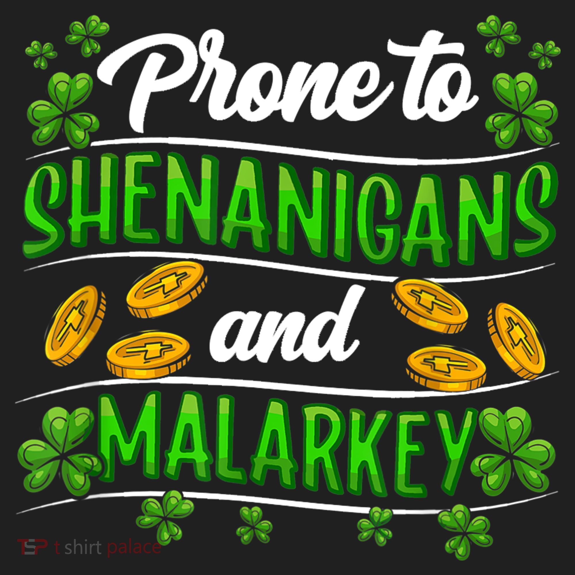 Prone To Shenanigans And Malarkey Leprechaun Funny Ireland Irish Gift Tumbler