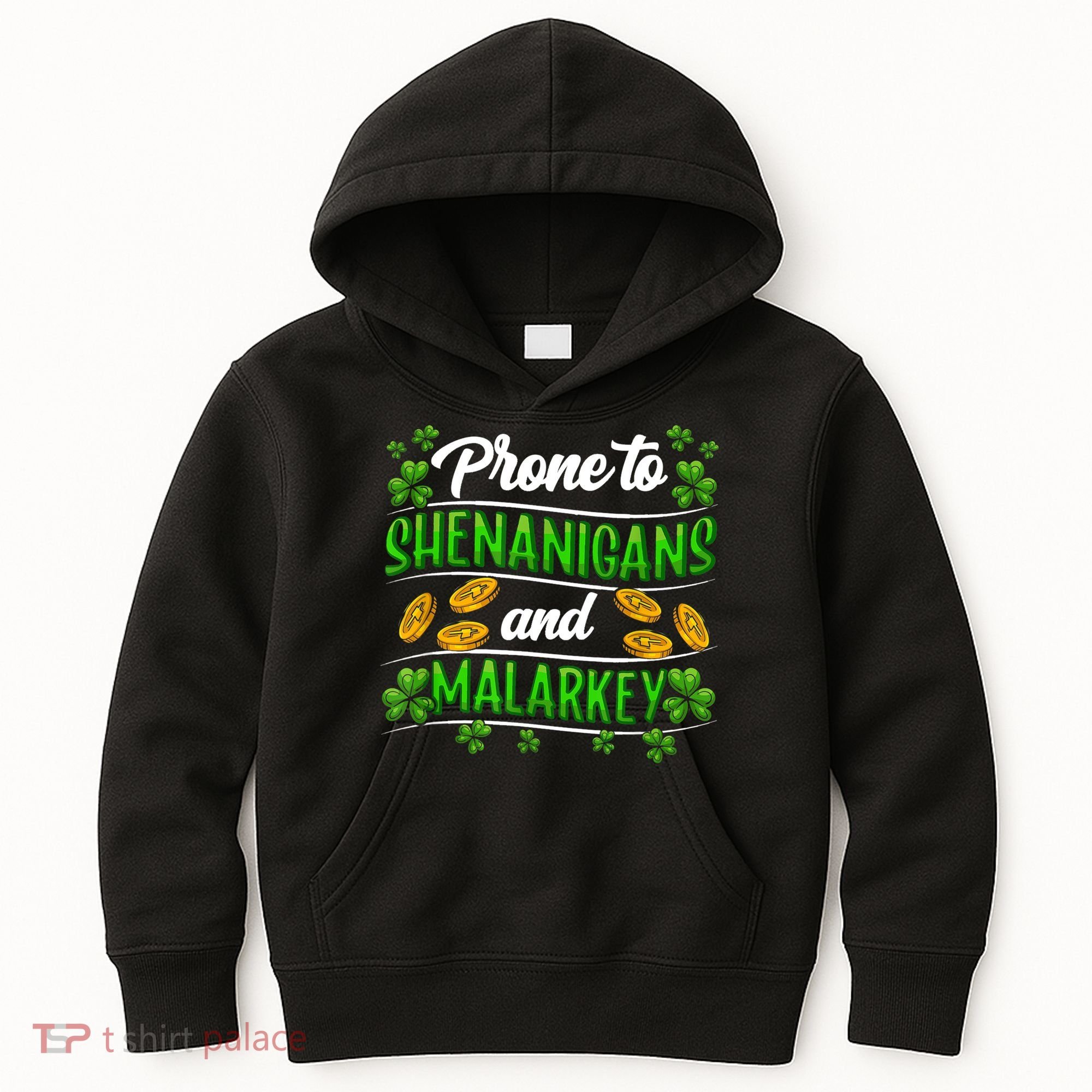 Prone To Shenanigans And Malarkey Leprechaun Funny Ireland Irish Gift Kids Hoodie