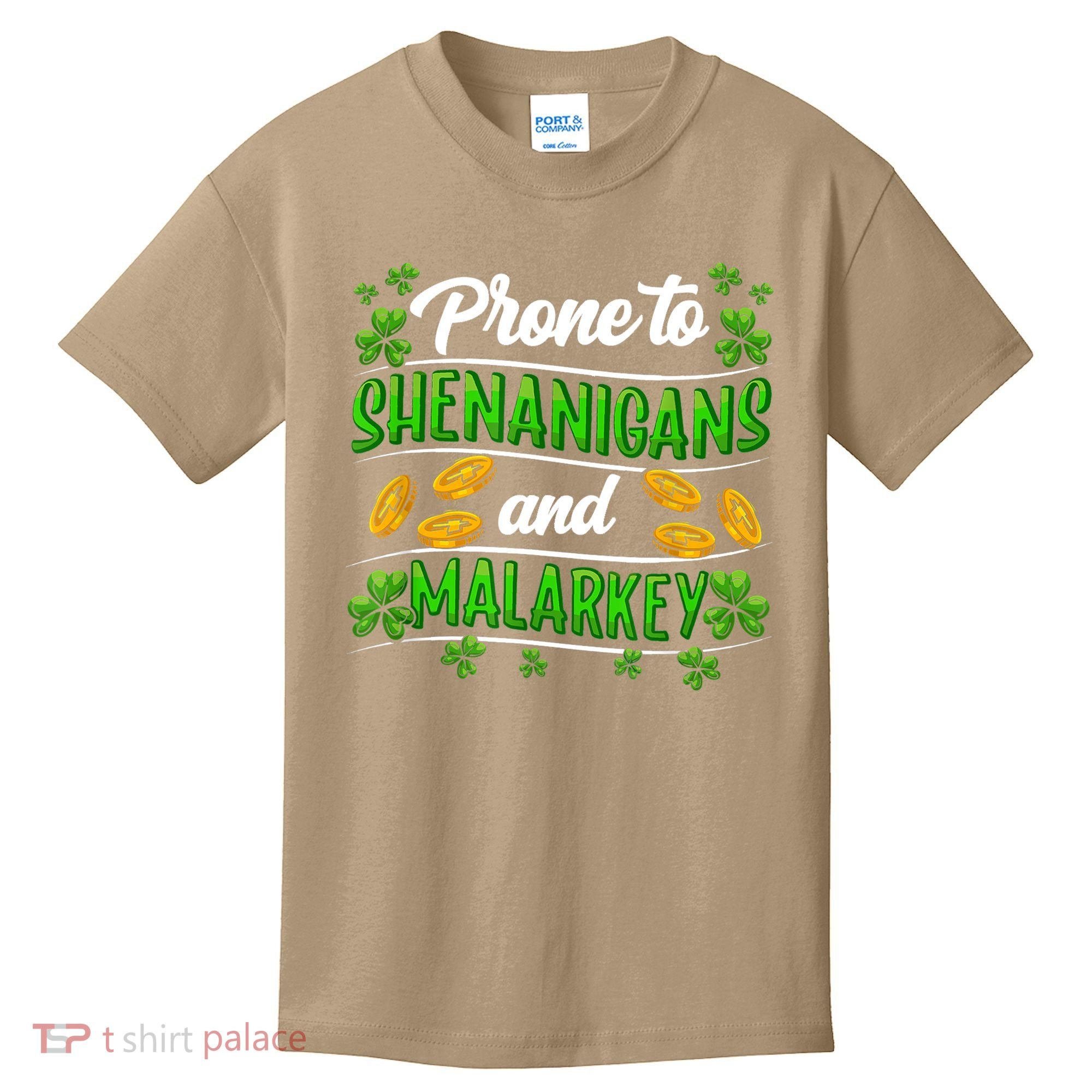 Prone To Shenanigans And Malarkey Leprechaun Funny Ireland Irish Gift Kids T-Shirt