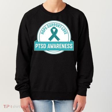 PTSD Awareness Hope Support Love Women's Sweatshirt