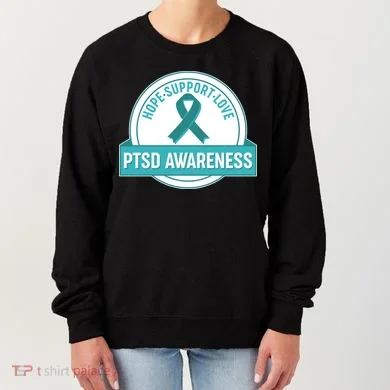 PTSD Awareness Hope Support Love Women's Sweatshirt