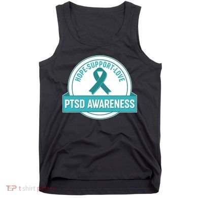 PTSD Awareness Hope Support Love Tank Top
