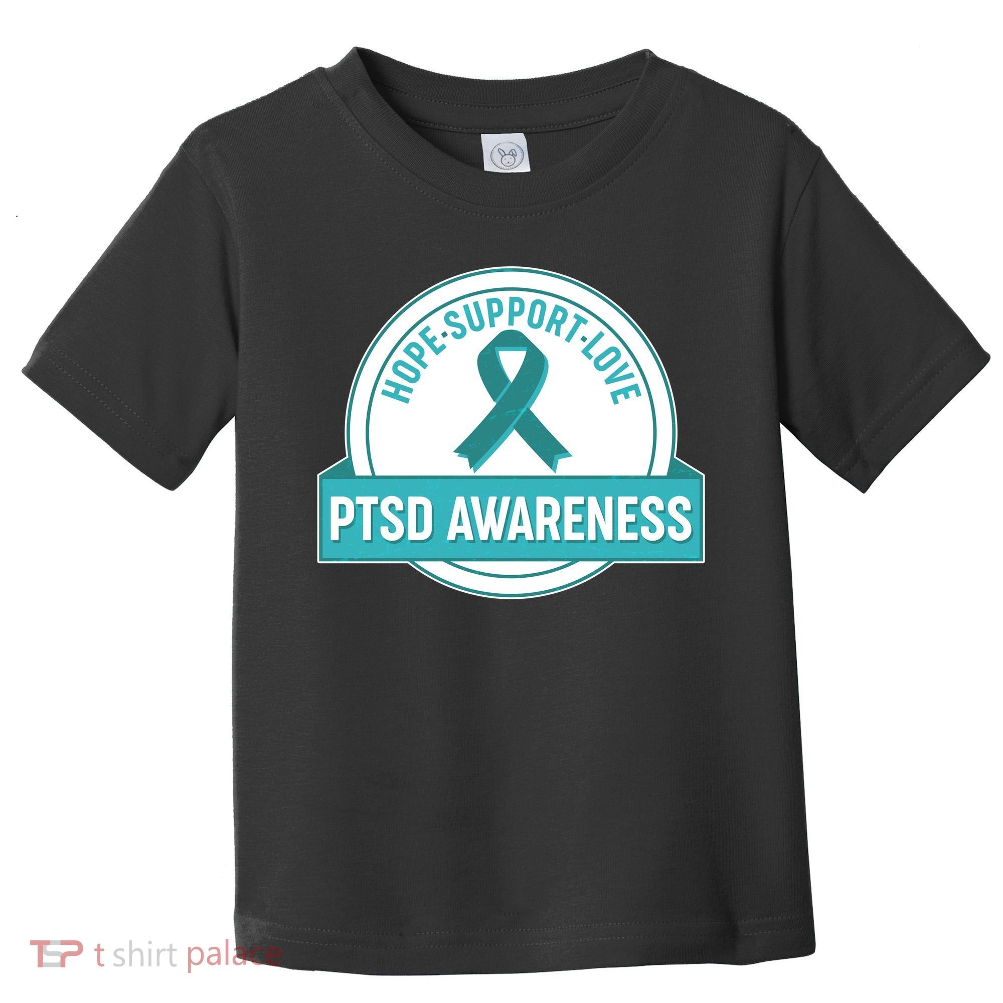 PTSD Awareness Hope Support Love Toddler T-Shirt