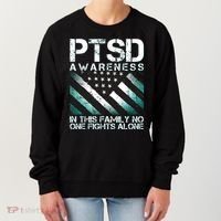 PTSD Awareness In This Family No One Fights Alone Women's Sweatshirt thumb 0
