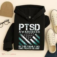 PTSD Awareness In This Family No One Fights Alone Hoodie thumb 4