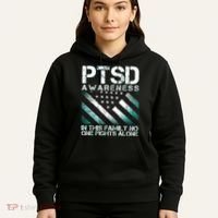 PTSD Awareness In This Family No One Fights Alone Hoodie thumb 5