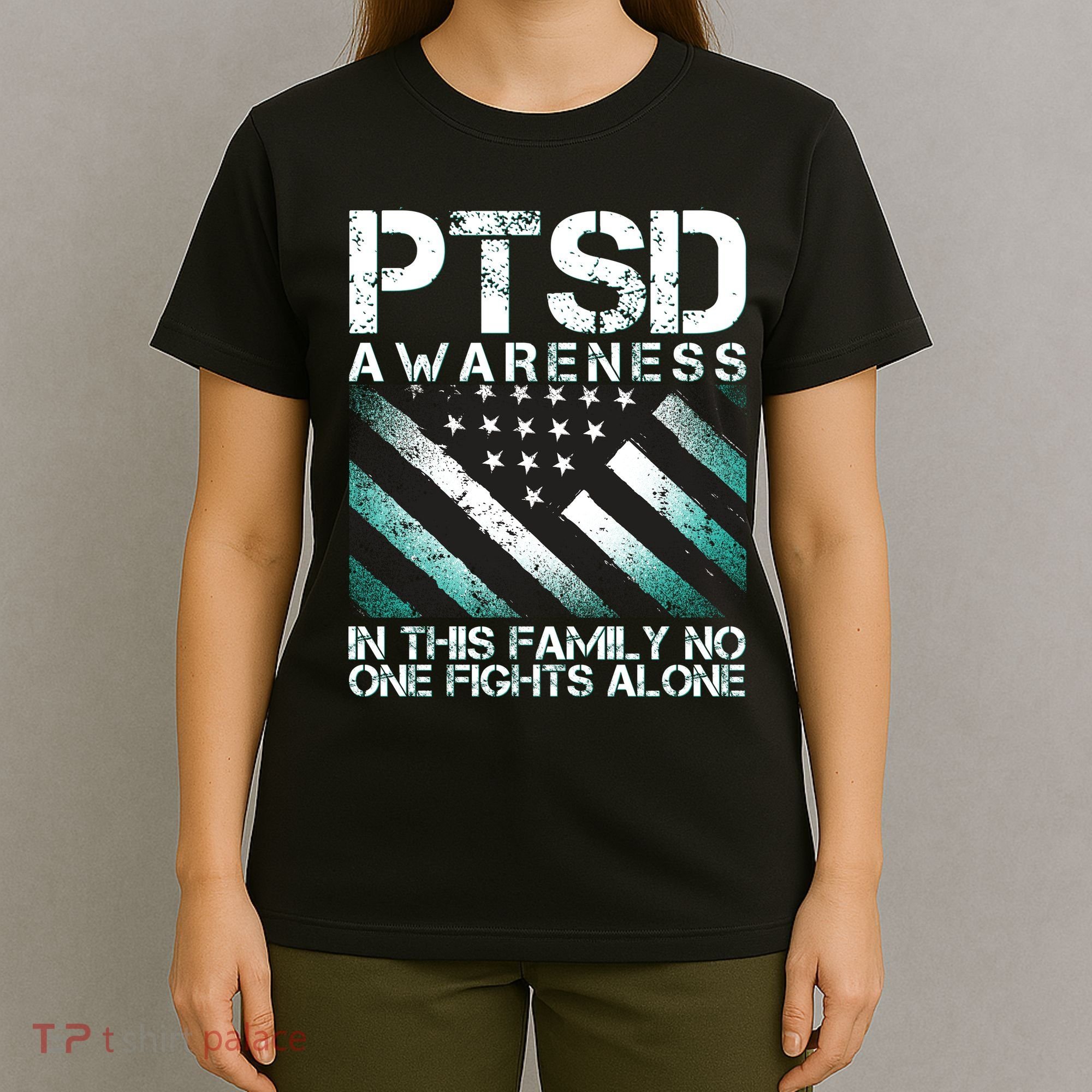 PTSD Awareness In This Family No One Fights Alone T-Shirt