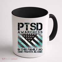 PTSD Awareness In This Family No One Fights Alone Coffee Mug thumb 1