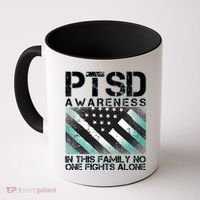 PTSD Awareness In This Family No One Fights Alone Coffee Mug thumb 0