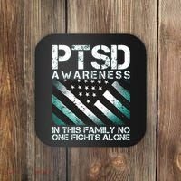 PTSD Awareness In This Family No One Fights Alone Coaster thumb 0