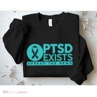 PTSD Exists Spread The News Sweatshirt thumb 2