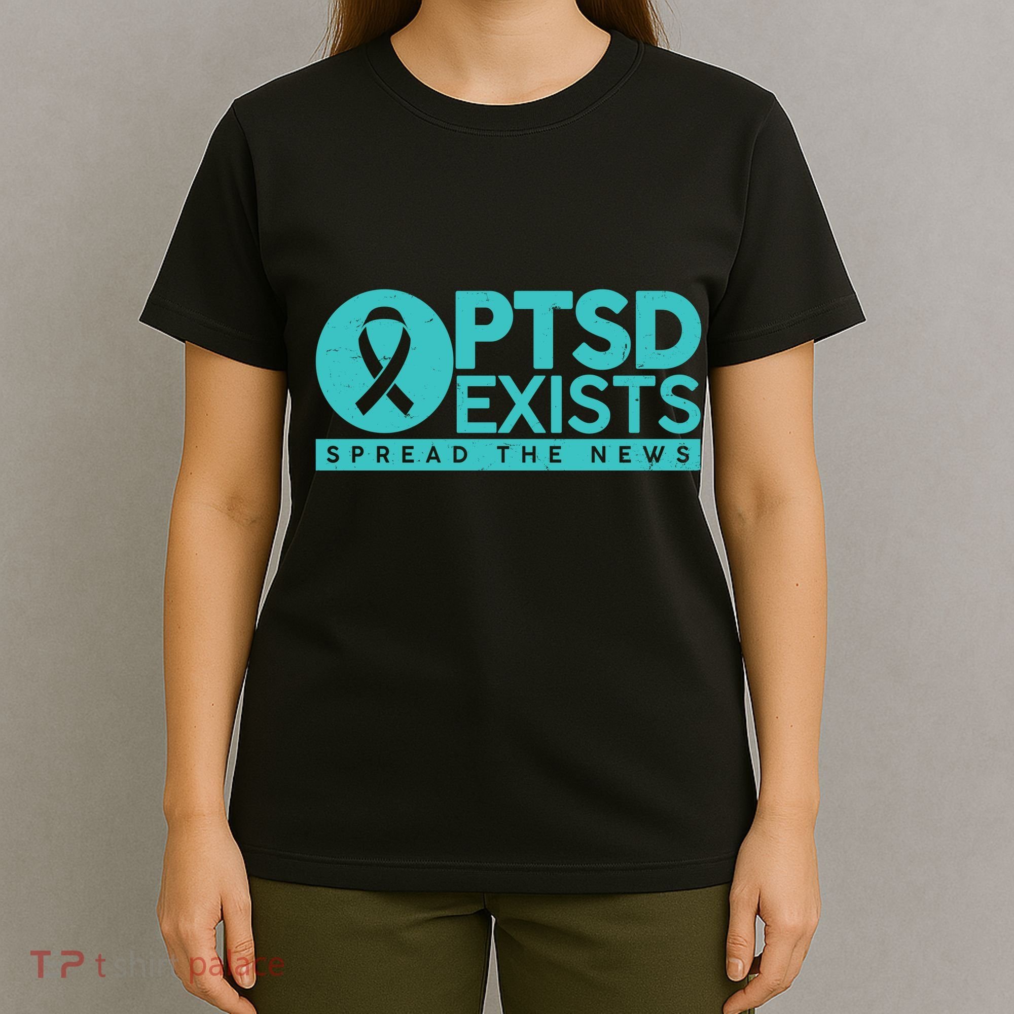PTSD Exists Spread The News T-Shirt