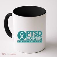 PTSD Exists Spread The News Coffee Mug thumb 0