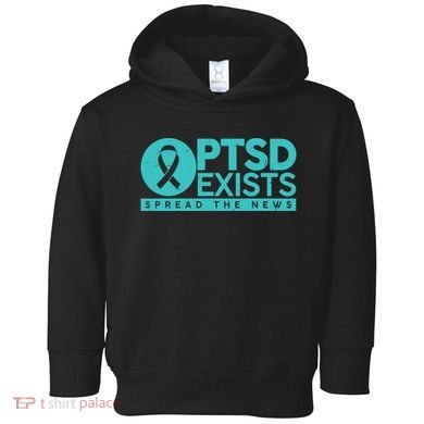 PTSD Exists Spread The News Toddler Hoodie