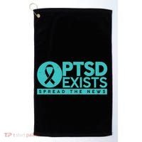 PTSD Exists Spread The News Golf Towel thumb 0