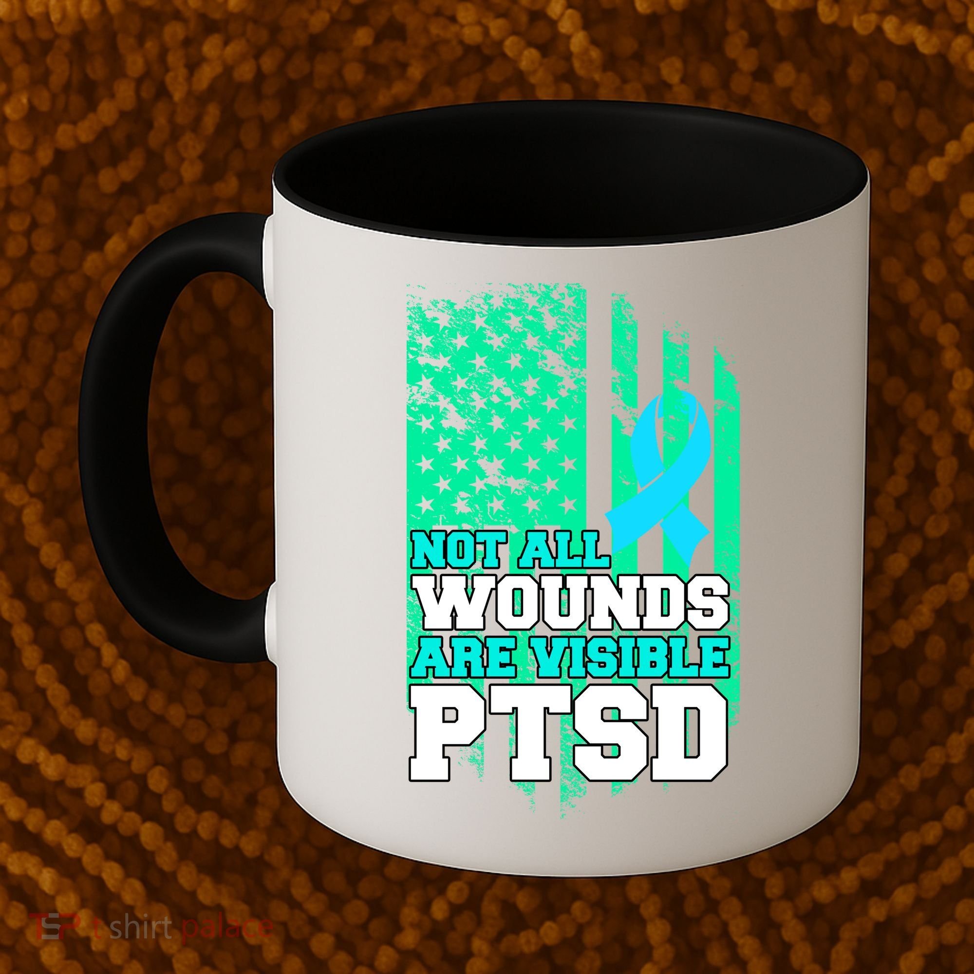 PTSD Flag Not All Wounds Are Visible Coffee Mug