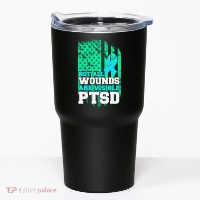 PTSD Flag Not All Wounds Are Visible Tumbler