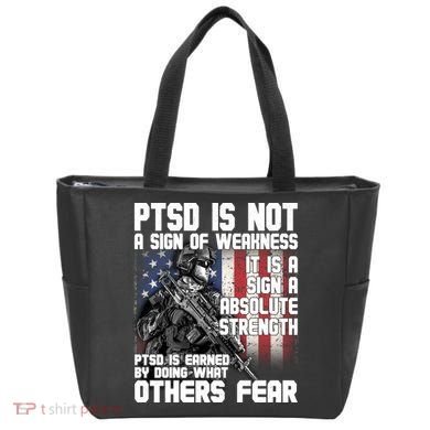 PTSD Is Not A Sign Of Weakness Support Military Troops Tote Bag