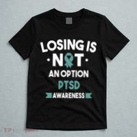 PTSD Losing Is Not An Option T-Shirt thumb 5