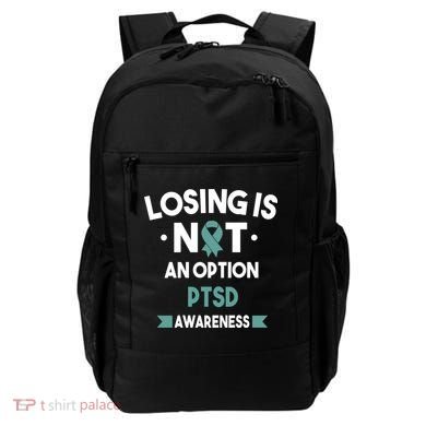PTSD Losing Is Not An Option Backpack