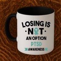 PTSD Losing Is Not An Option Coffee Mug thumb 2