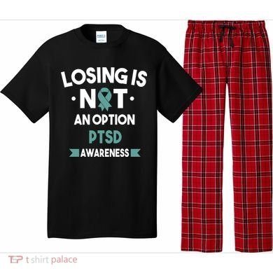 PTSD Losing Is Not An Option Pajama Set