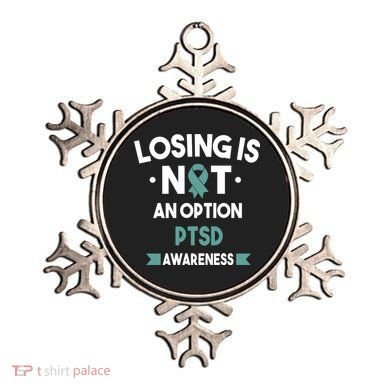 PTSD Losing Is Not An Option Ornament