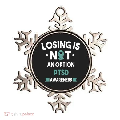 PTSD Losing Is Not An Option Ornament