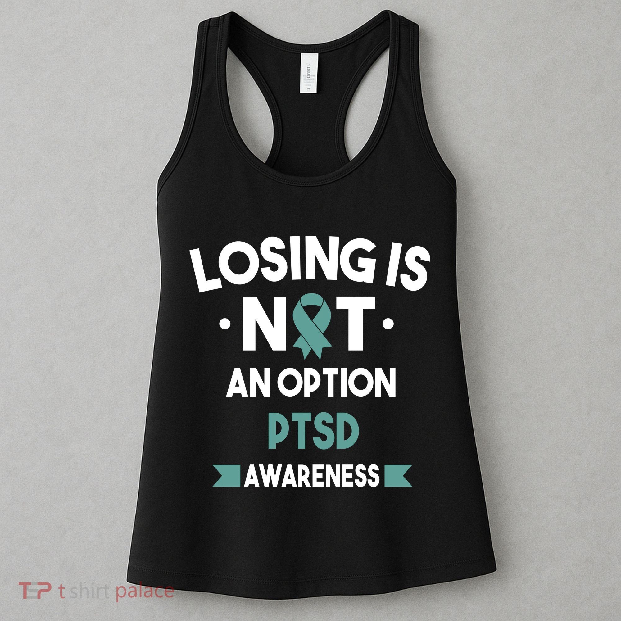 PTSD Losing Is Not An Option Women's Tank Top