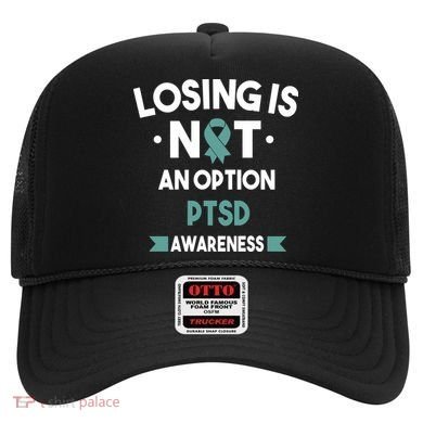 PTSD Losing Is Not An Option Hat