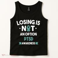 PTSD Losing Is Not An Option Tank Top thumb 2