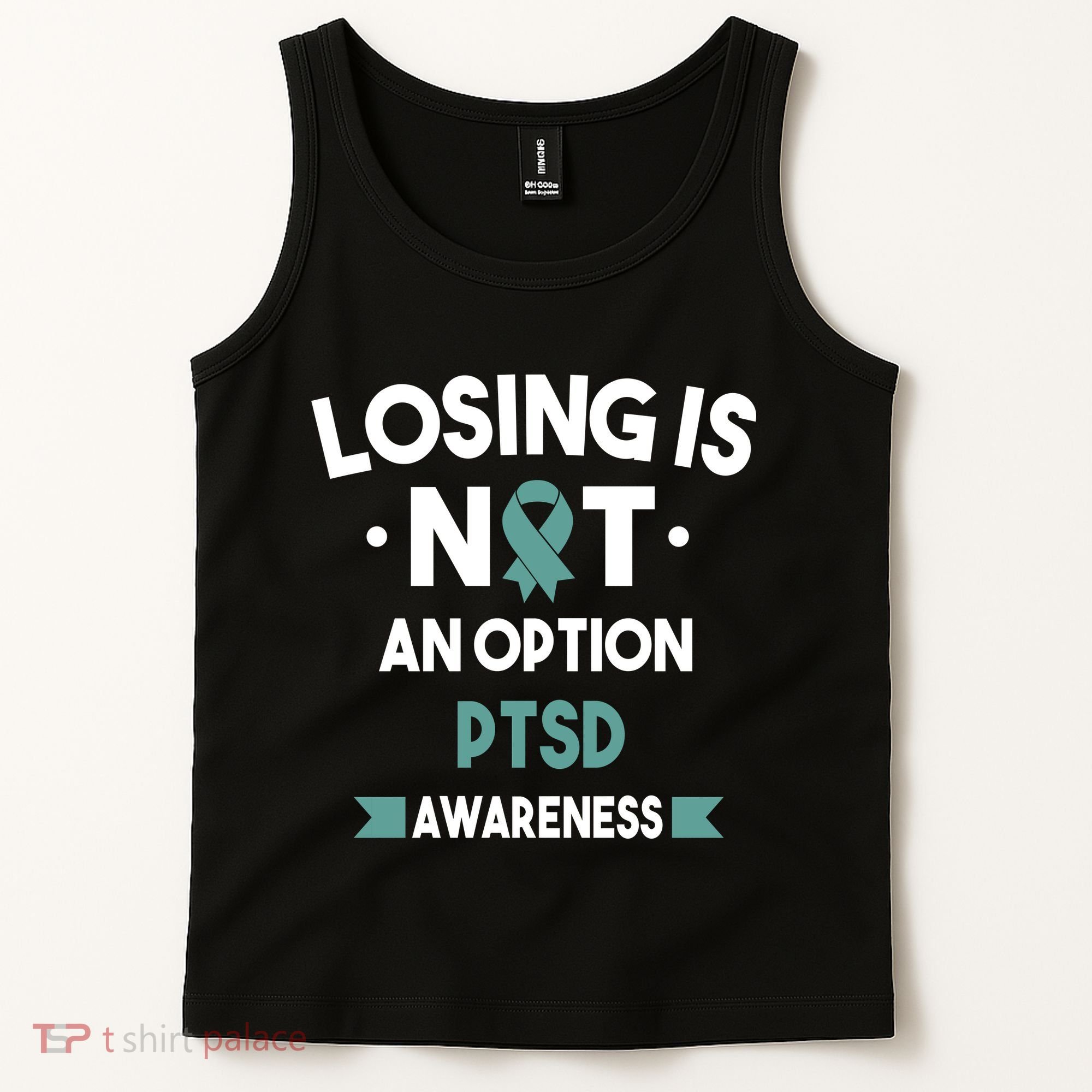 PTSD Losing Is Not An Option Tank Top