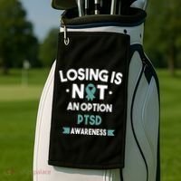 PTSD Losing Is Not An Option Golf Towel thumb 2