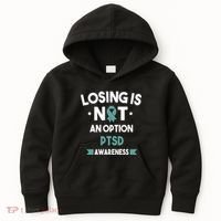 PTSD Losing Is Not An Option Kids Hoodie thumb 0