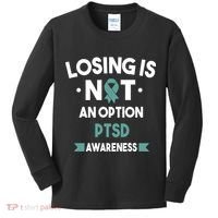 PTSD Losing Is Not An Option Kids Long Sleeve Shirt thumb 0