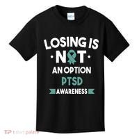 PTSD Losing Is Not An Option Kids T-Shirt thumb 0