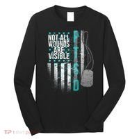 PTSD Veteran Not All Wounds Are Visible  Long Sleeve Shirt thumb 0