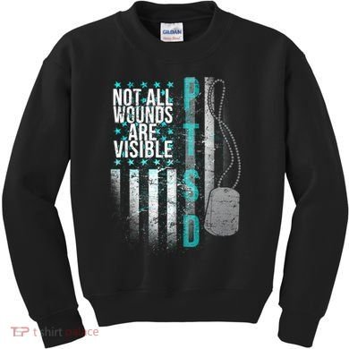 PTSD Veteran Not All Wounds Are Visible  Kids Sweatshirt